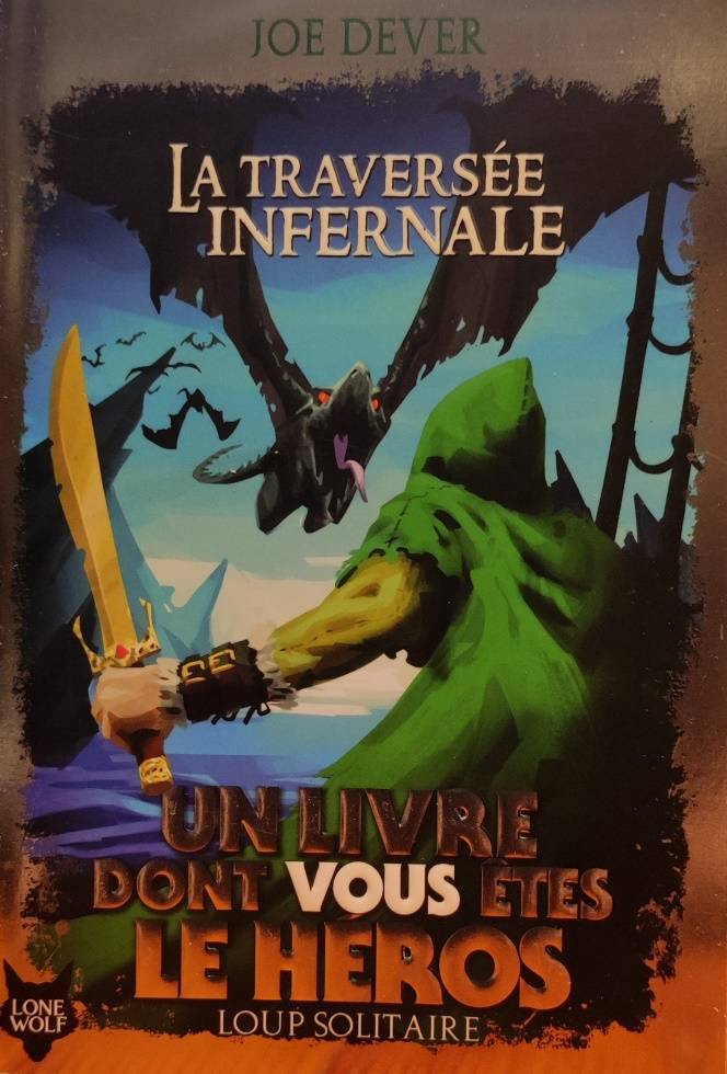 Couverture du livre Loup Solitaire Tome 2: La Traversée Infernale